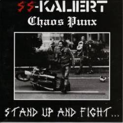SS-Kaliert : Stand Up And Fight